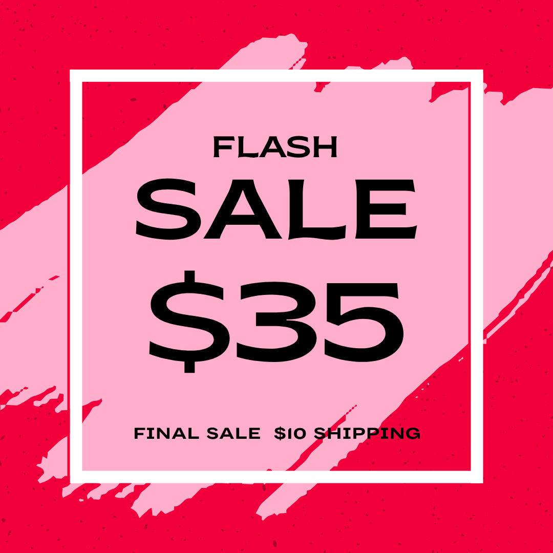 Flash Sale $35